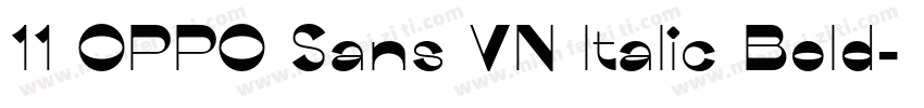 11 OPPO Sans VN Italic Bold字体转换